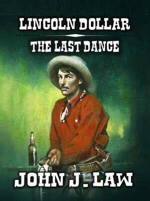 cover image of Lincoln Dollar--The Last Dance